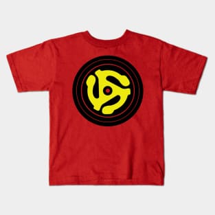 .45 RPM Vinyl Adapter Kids T-Shirt